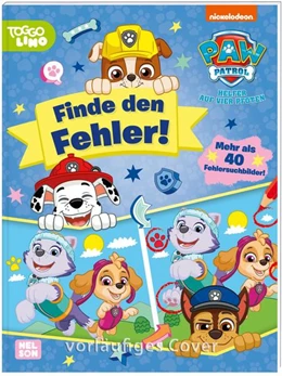 Abbildung von PAW Patrol Kindergartenheft: Finde den Fehler! | 1. Auflage | 2023 | beck-shop.de