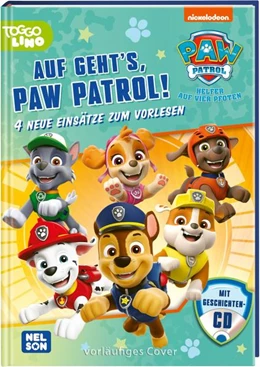 Abbildung von PAW Patrol Geschichtenbuch: Auf geht's PAW Patrol! | 1. Auflage | 2023 | beck-shop.de