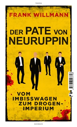 Abbildung von Willmann | Der Pate von Neuruppin | 1. Auflage | 2023 | beck-shop.de