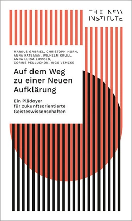 Abbildung von Gabriel / Horn | Auf dem Weg zu einer Neuen Aufklärung | 1. Auflage | 2022 | beck-shop.de