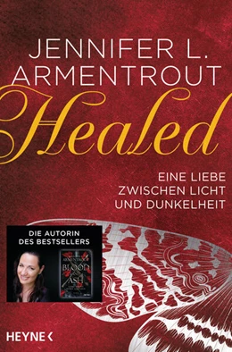 Abbildung von Armentrout | Healed - Eine Liebe zwischen Licht und Dunkelheit | 1. Auflage | 2023 | beck-shop.de