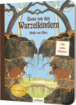 Abbildung von Olfers | Etwas von den Wurzelkindern: Pappbilderbuch mit Klappen | 1. Auflage | 2023 | beck-shop.de