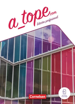 Abbildung von Bürsgens / Vicente Álvarez | A_tope.com - Edición profesional - 11./12. Schuljahr | 1. Auflage | 2023 | beck-shop.de
