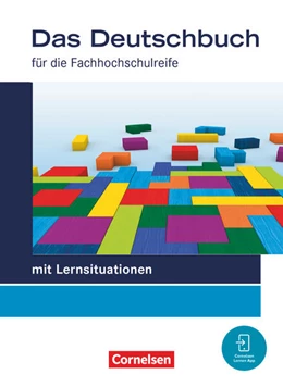 Abbildung von Brangs / Dettinger | Das Deutschbuch - Fachhochschulreife - Allgemeine Ausgabe - mit Lernsituationen - 2023 - 11./12. Schuljahr | 1. Auflage | 2023 | beck-shop.de