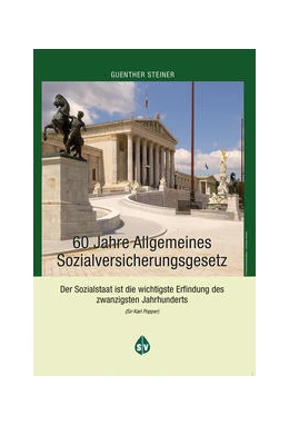 Abbildung von Steiner | 60 Jahre Allgemeines Sozialversicherungsgesetz | 1. Auflage | 2015 | beck-shop.de