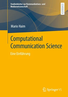 Abbildung von Haim | Computational Communication Science | 1. Auflage | 2023 | beck-shop.de