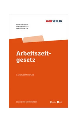 Abbildung von Klein / Heilegger | Arbeitszeitgesetz | 701. Auflage | 2021 | 84 | beck-shop.de
