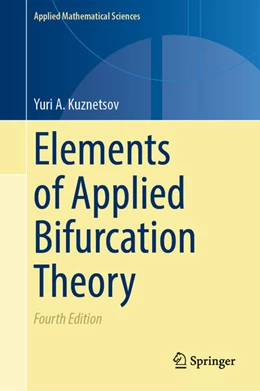 Abbildung von Kuznetsov | Elements of Applied Bifurcation Theory | 4. Auflage | 2023 | beck-shop.de