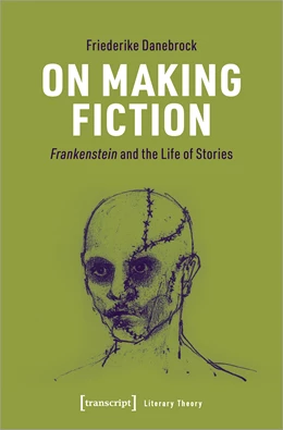 Abbildung von Danebrock | On Making Fiction | 1. Auflage | 2023 | beck-shop.de