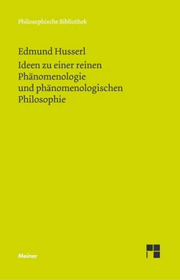 Abbildung von Husserl / Ströker | Ideen zu einer reinen Phänomenologie und phänomenologischen Philosophie | 1. Auflage | 2009 | 602 | beck-shop.de