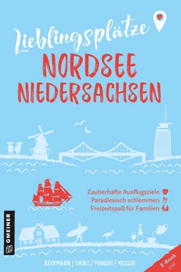 Abbildung von Beckmann / Diers | Lieblingsplätze Nordsee Niedersachsen | 1. Auflage | 2023 | beck-shop.de