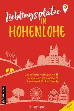 Abbildung von Böttinger | Lieblingsplätze in Hohenlohe | 1. Auflage | 2023 | beck-shop.de