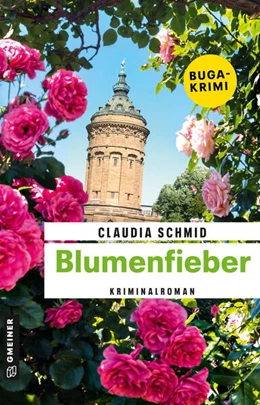 Abbildung von Schmid | Blumenfieber | 1. Auflage | 2023 | beck-shop.de