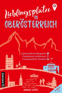 Abbildung von Schöps | Lieblingsplätze in Oberösterreich | 1. Auflage | 2023 | beck-shop.de