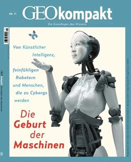 Abbildung von Schröder / Wolff | GEOkompakt 71/2022 - Die Geburt der Maschinen | 1. Auflage | 2022 | beck-shop.de