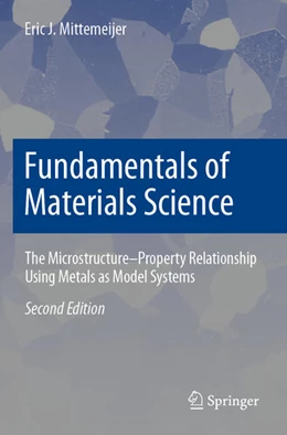 Abbildung von Mittemeijer | Fundamentals of Materials Science | 2. Auflage | 2022 | beck-shop.de