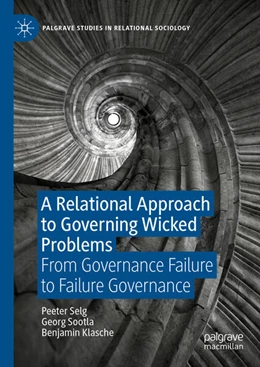 Abbildung von Selg / Sootla | A Relational Approach to Governing Wicked Problems | 1. Auflage | 2023 | beck-shop.de