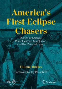 Abbildung von Hockey | America’s First Eclipse Chasers | 1. Auflage | 2023 | beck-shop.de