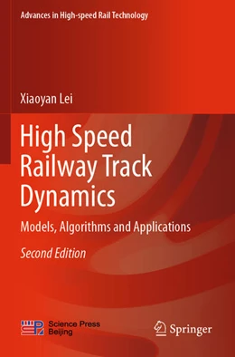 Abbildung von Lei | High Speed Railway Track Dynamics | 2. Auflage | 2022 | beck-shop.de