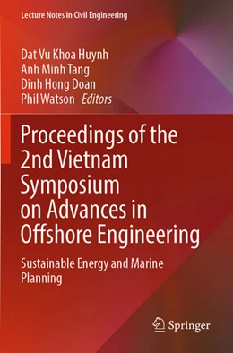 Abbildung von Huynh / Tang | Proceedings of the 2nd Vietnam Symposium on Advances in Offshore Engineering | 1. Auflage | 2022 | 208 | beck-shop.de