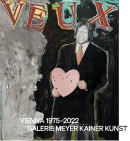 Abbildung von Kainer / Meyer | Je veux. Vienna 1975-2022 | 1. Auflage | 2022 | beck-shop.de