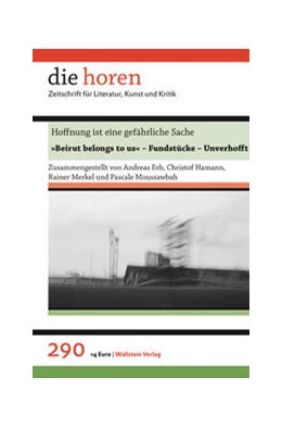 Abbildung von El Moussobaa / Hamann | Hoffnung ist eine gefährliche Sache | 1. Auflage | 2023 | beck-shop.de