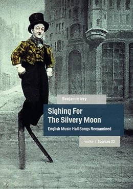 Abbildung von Ivry | Sighing For The Silvery Moon | 1. Auflage | 2022 | beck-shop.de