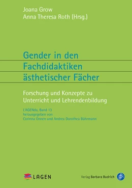 Abbildung von Grow / Roth | Gender in den Fachdidaktiken ästhetischer Fächer | 1. Auflage | 2023 | 13 | beck-shop.de