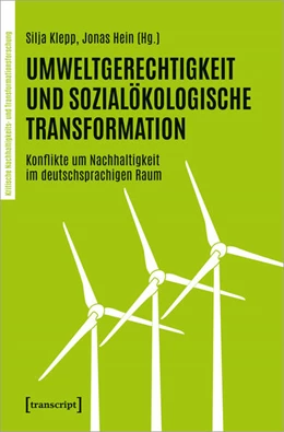 Abbildung von Klepp / Hein | Umweltgerechtigkeit und sozialökologische Transformation | 1. Auflage | 2023 | beck-shop.de