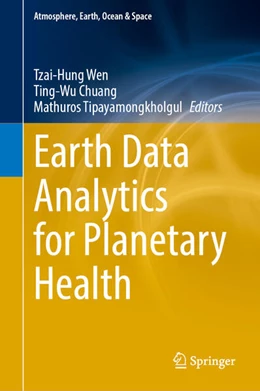Abbildung von Wen / Chuang | Earth Data Analytics for Planetary Health | 1. Auflage | 2023 | beck-shop.de