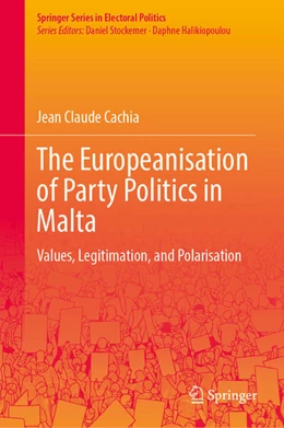 Abbildung von Cachia | The Europeanisation of Party Politics in Malta | 1. Auflage | 2023 | beck-shop.de