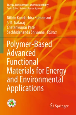 Abbildung von Subramani / Nataraj | Polymer-Based Advanced Functional Materials for Energy and Environmental Applications | 1. Auflage | 2022 | beck-shop.de
