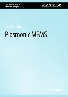 Abbildung von Zhang | RETRACTED BOOK: Plasmonic MEMS | 1. Auflage | 2023 | beck-shop.de