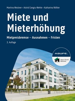 Abbildung von Westner / Congiu-Wehle | Miete und Mieterhöhung | 3. Auflage | 2024 | beck-shop.de