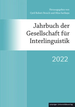 Abbildung von Brosch / Sarikaya | Jahrbuch der Gesellschaft für Interlinguistik | 1. Auflage | 2022 | beck-shop.de