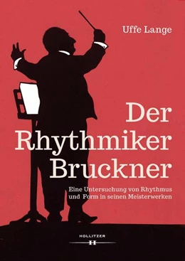 Abbildung von Lange | Der Rhythmiker Bruckner | 1. Auflage | 2025 | beck-shop.de