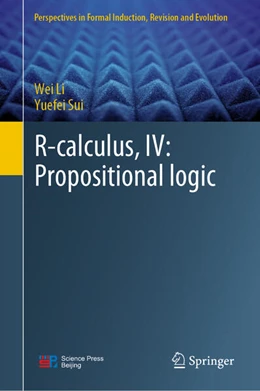Abbildung von Li / Sui | R-Calculus, IV: Propositional Logic | 1. Auflage | 2023 | beck-shop.de