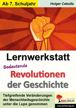 Abbildung von Cebulla | Lernwerkstatt Bedeutende Revolutionen der Geschichte | 1. Auflage | 2022 | beck-shop.de