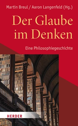 Abbildung von Breul / Langenfeld | Der Glaube im Denken | 1. Auflage | 2023 | beck-shop.de
