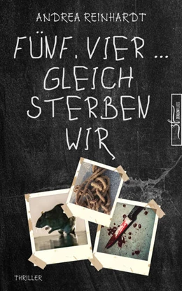 Abbildung von Reinhardt | Fünf, Vier ... gleich sterben wir | 1. Auflage | 2023 | beck-shop.de