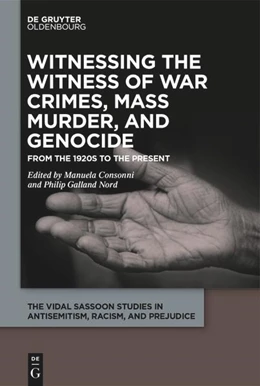 Abbildung von Consonni / Nord | Witnessing the Witness of War Crimes, Mass Murder, and Genocide | 1. Auflage | 2023 | 4 | beck-shop.de