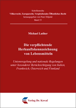 Abbildung von Luther | Die verpflichtende Herkunftskennzeichnung von Lebensmitteln | 1. Auflage | 2022 | 19 | beck-shop.de