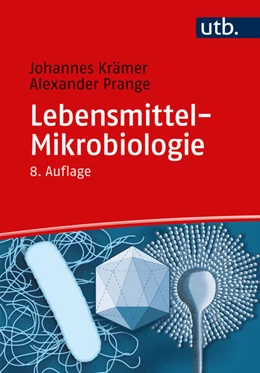 Abbildung von Krämer / Prange | Lebensmittel-Mikrobiologie | 8. Auflage | 2022 | beck-shop.de