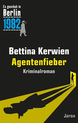 Abbildung von Kerwien | Agentenfieber | 1. Auflage | 2023 | beck-shop.de