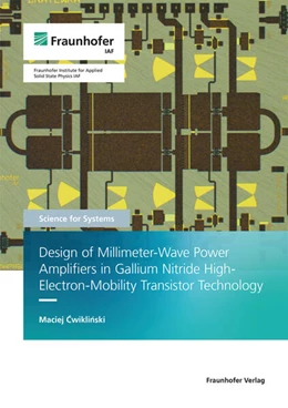 Abbildung von Cwiklinski | Design of Millimeter-Wave Power Amplifiers in Gallium Nitride High-Electron-Mobility Transistor Technology. | 1. Auflage | 2022 | 59 | beck-shop.de