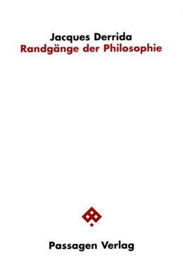 Abbildung von Derrida / Engelmann | Randgänge der Philosophie | 3. Auflage | 2023 | beck-shop.de