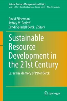 Abbildung von Zilberman / Perloff | Sustainable Resource Development in the 21st Century | 1. Auflage | 2023 | 57 | beck-shop.de
