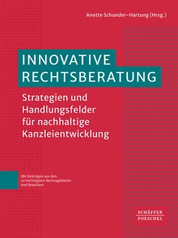 Abbildung von Schunder-Hartung (Hrsg.) | Innovative Rechtsberatung | 1. Auflage | 2023 | beck-shop.de