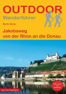 Abbildung von Simon | Jakobsweg von der Rhön an die Donau | 1. Auflage | 2023 | beck-shop.de