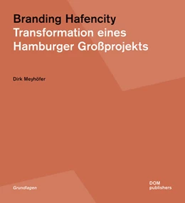 Abbildung von Meyhöfer | Branding Hafencity | 1. Auflage | 2023 | beck-shop.de